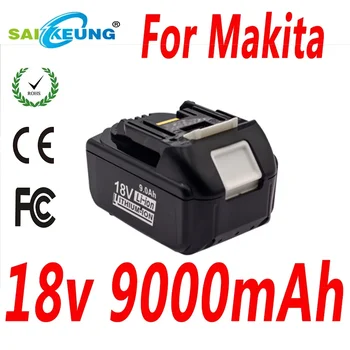 Asendada Makita 18V Vahend BL1850B Battery4.0AH 6.0 AH 7.0 8.0 AH AH 9.0 AH ,mis ühildub BL1840B BL1860B BL1830 BL1815 BL1820