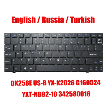 USA RU TR Sülearvuti Klaviatuur DK258E USA-B YX-K2026 G160524 YXT-NB92-10 342580016 inglise Venemaa türgi Musta Ilma Raami, Uus