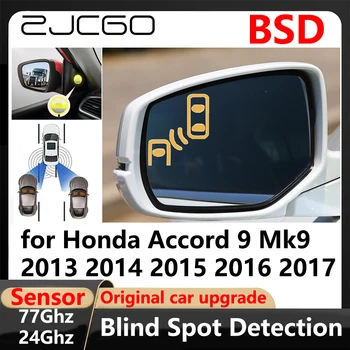 ZJCGO BSD pimeala Tuvastamise Lane Muuta Abistab Parkimine Sõidu Warnin Honda Accord 9 Mk9 2013 2014 2015 2016 2017
