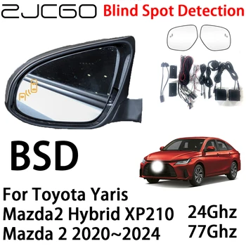 ZJCGO BSD Radar Hoiatussüsteem (Blind Spot Detection Ohutuse Sõidu Märguanne Toyota Yaris Mazda2 Hübriid XP210 Mazda 2 2020~2024